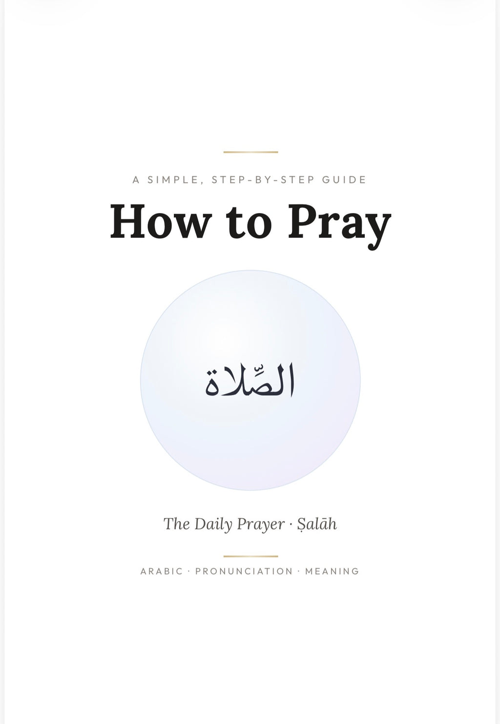How to Pray- Salah